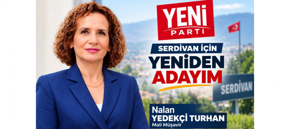 Nalan Yedekçi Turhan: “Serdivan İçin Yeniden Adayım” - GÜNDEM - İnternetin Ajansı
